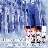 Schwardix Marvally : Heavens Romance